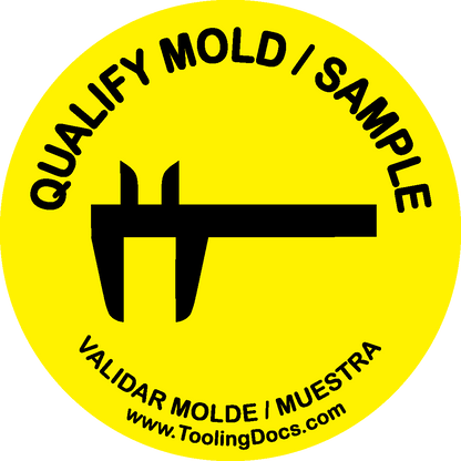 Status Tags: Yellow, Qualify Mold / Sample (12/pk)